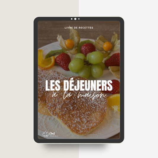 Livre de recettes - Les déjeuners à la maison